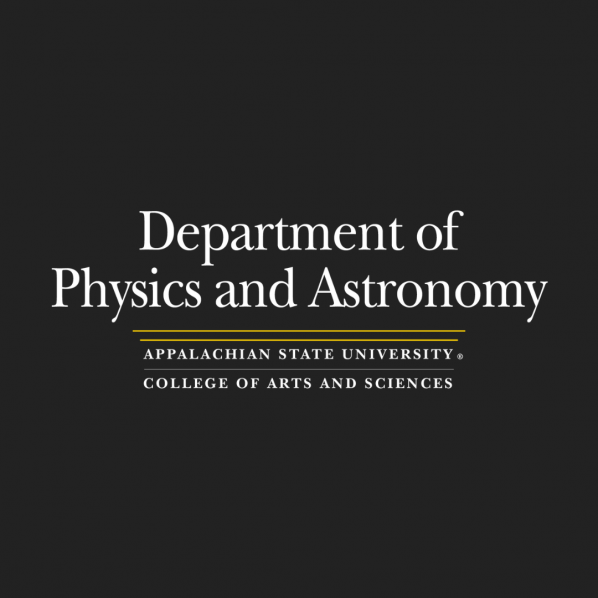 The Department of Physics and Astronomy at Appalachian State University