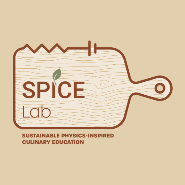 Sustainable, Physics‑Inspired Culinary Education (SPICE) Lab