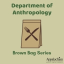 Anthropology Brown Bag graphic