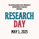 The Appalachian State University Department of Biology Presents Research Day on May 1, 2025.