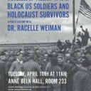 Holocaust educator Dr. Racelle Weiman will give a presentation entitled “A Dialogue on ‘Freedom’ in 1945: Black U.S. Soldiers and Holocaust Survivors”