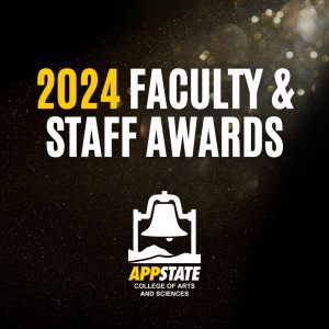 Appalachian State University’s College of Arts and Sciences (CAS) is accepting nominations for 2024 faculty and staff awards.