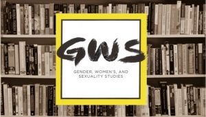 Gender, Women’s and Sexuality Studies