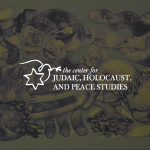 The Center for Judaic, Holocaust, and Peace Studies logo, in white, overlaid on Marianne Lieberman’s Lithograph, “Survivors.”