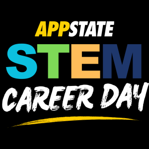 Image reading “App State STEM Career Day,” with bold, colorful STEM lettering and a rough white brushstroke-style title on black.
