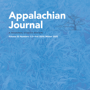 Appalachian Journal (vol. 52, no. 1-2)