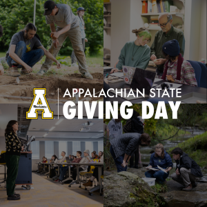 The "Appalachian State Giving Day" logo overlaying four images: one of two students conducting an archaeological survey, one of a faculty member examining a rock with two students, one of a faculty member teaching a lecture, and one of three students conducting a stream survey.