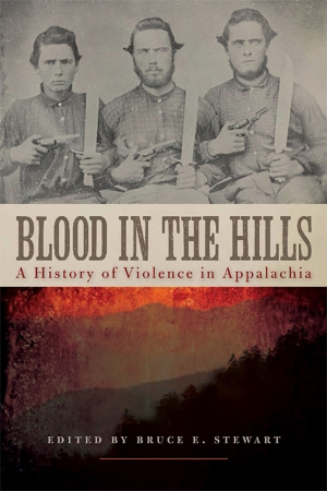 Dr. Bruce E. Stewart’s “Blood in the Hills: A History of Violence in Appalachia” is now available in paperback format. Photo submitted