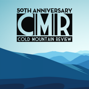Cold Mountain Review (CMR), the longest-running continuous publication at Appalachian State University and one of the longest-running college journals in the country, is celebrating 50 years in 2022.