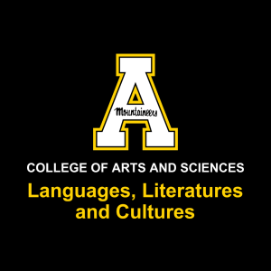 Appalachian State University College of Arts and Sciences Department of Languages, Literatures and Cultures logo in black, gold and white.