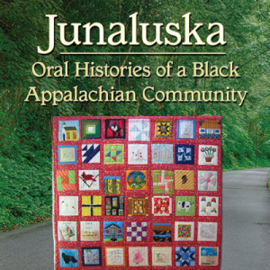 The cover of “Junaluska: Oral Histories of a Black Appalachian Community” — the 2022–23 book selection of Appalachian State University’s Common Reading Program. “Junaluska” is edited by App State’s Dr. Susan E. Keefe, Professor Emerita in the Department of Anthropology, with assistance from members of the Junaluska Heritage Association. Image submitted