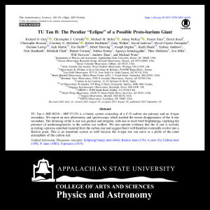 Faculty members and students from Appalachian State University's Department of Physics and Astronomy are the authors of a new paper in The Astronomical Journal, a leading peer-reviewed scientific journal in the field of astronomy published by the American Astronomical Society. The study, titled "TU Tau B: The Peculiar 'Eclipse' of a Possible Proto-Barium Giant," is featured in the October 2023 edition.